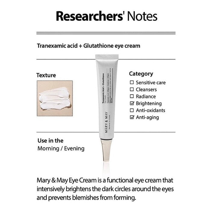 Packaging of MARY & MAY Tranexamic Acid + Glutathione Eye Cream